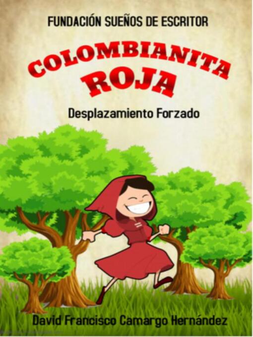 Title details for Colombianita Roja by DAVID FRANCISCO CAMARGO HERNÁNDEZ - Available